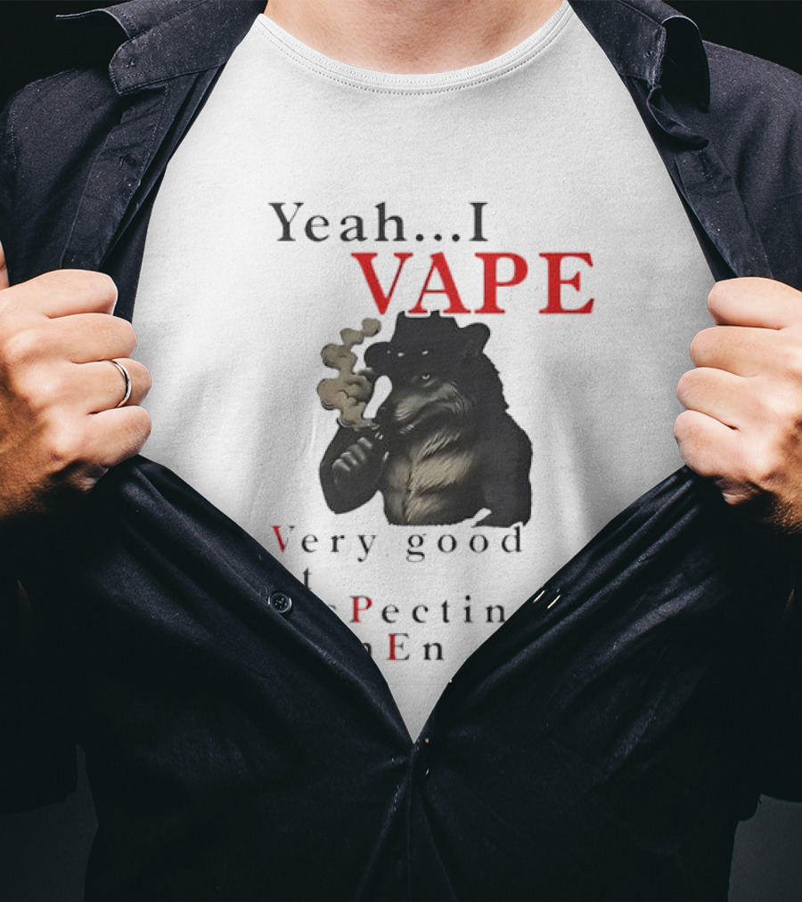 Yeah I Vape Respect Women Stylized Bear Smoking T-Shirt