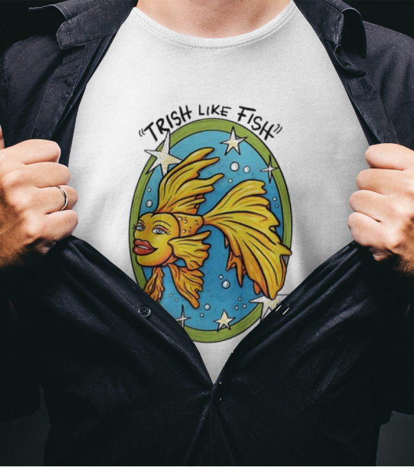 Trish Like Fish Goldfish With Stars And Bubbles T-Shirt