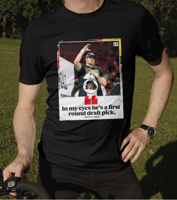 Jeremiah Smith In My Eyes He's A First Round Draft Pick National Champions T-Shirt