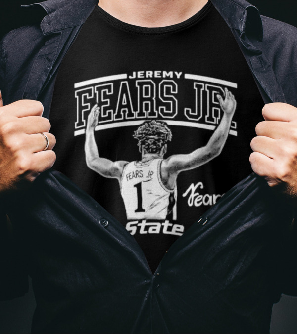 Jeremy Fears Jr Michigan State Spartans Fears 1 T-Shirt