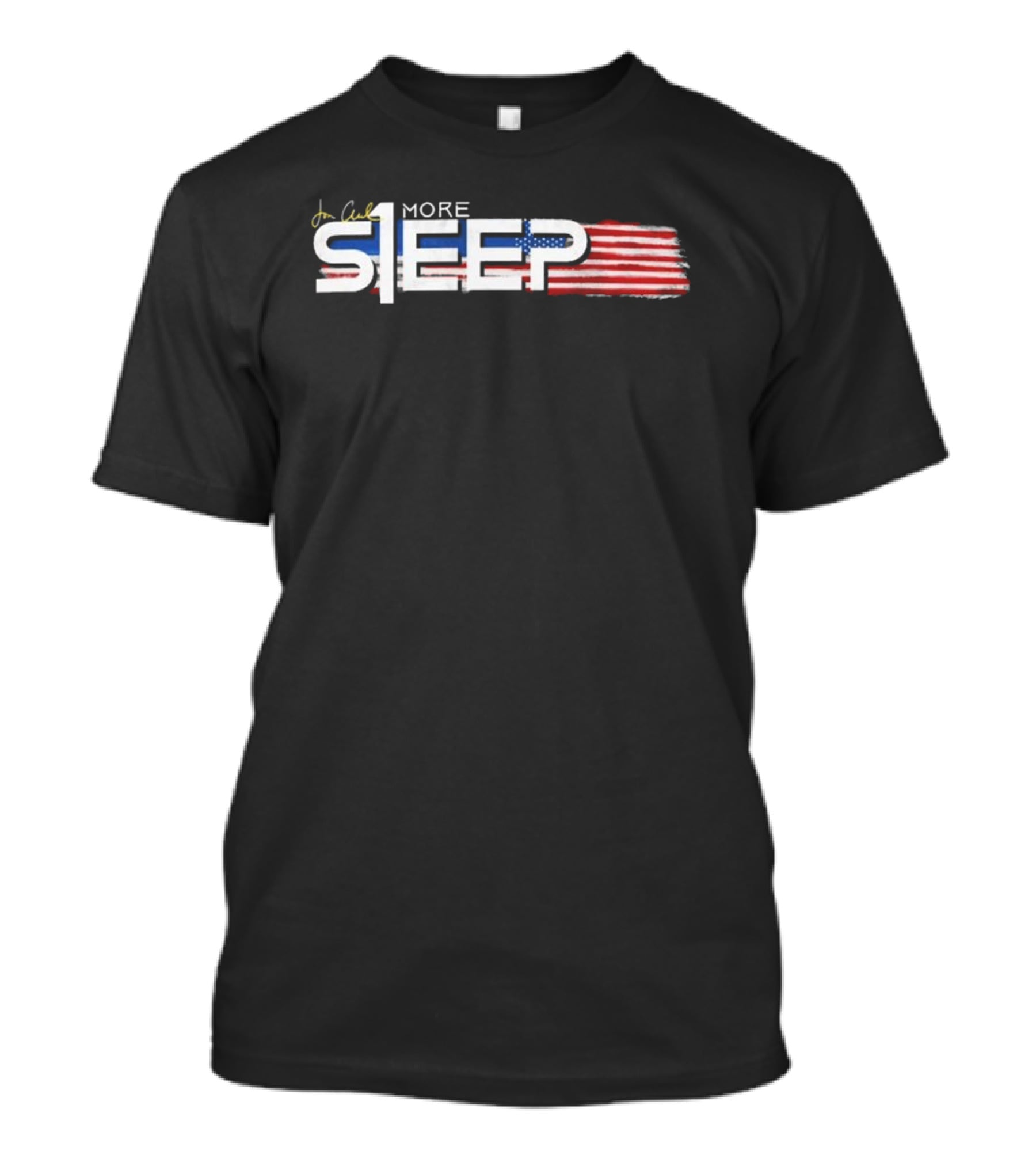 Jon Anik One More Sleep USA Flag Theme Design T-Shirt