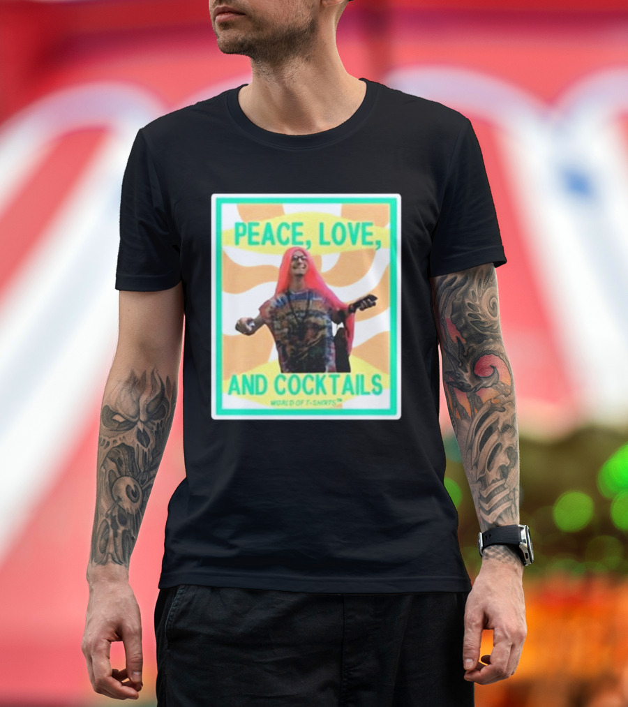 Peace Love and Cocktails Tie-Dye Vibe with Joshua Block from World of s T-Shirt