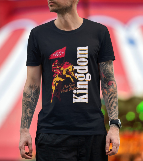 Premium T-Shirt: Kansas City Chiefs Not Our First Rodeo Kingdom 2025 T-Shirt Kansas City Chiefs Not Our First Rodeo Kingdom 2025 T-Shirt