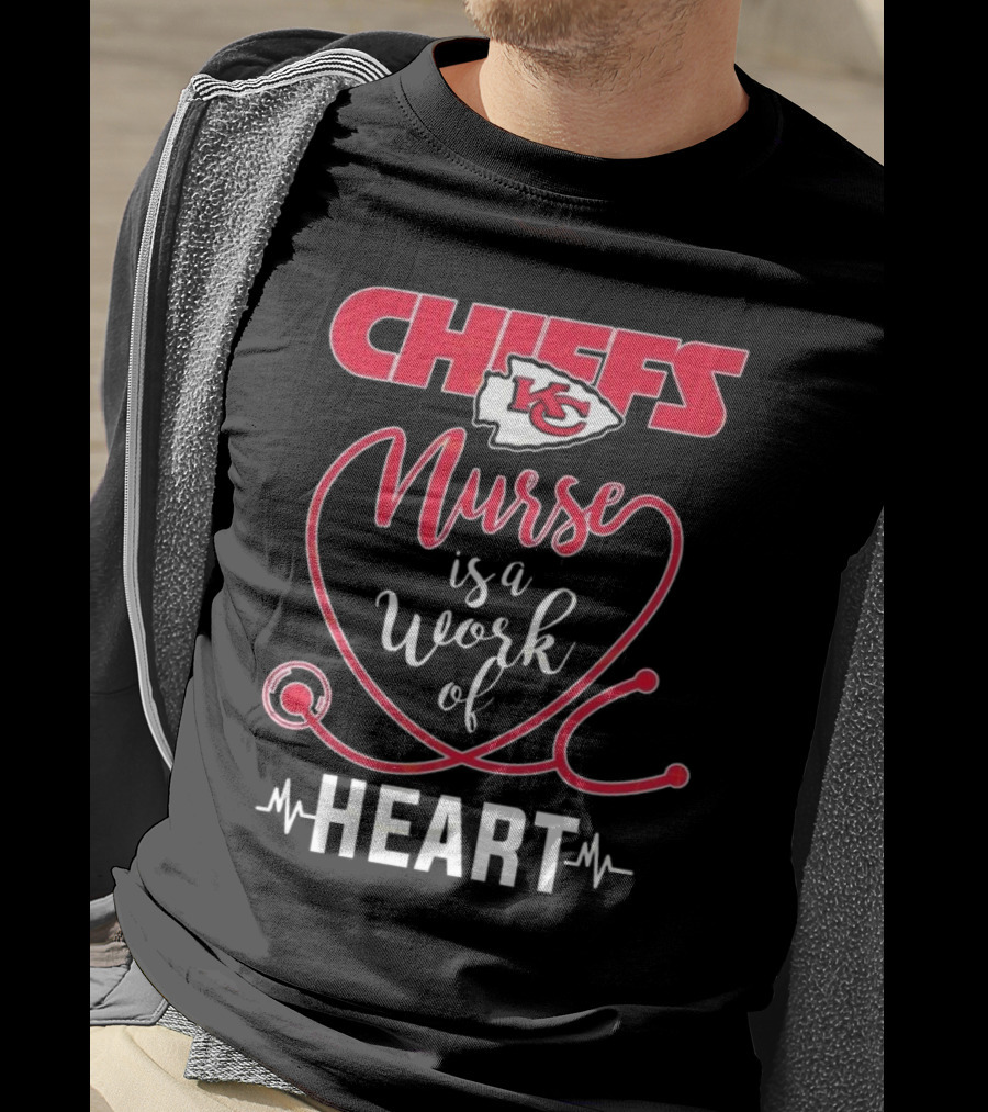 Kansas City Chiefs Nurse Is A Work Of Heart With Arrowhead Logo And Stethoscope Design T-Shirt