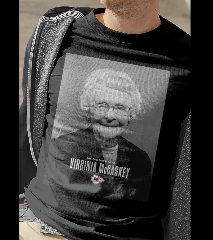Kansas City Chiefs Virginia McCaskey In Memoriam Incredible Legacy Matriarch T-Shirt