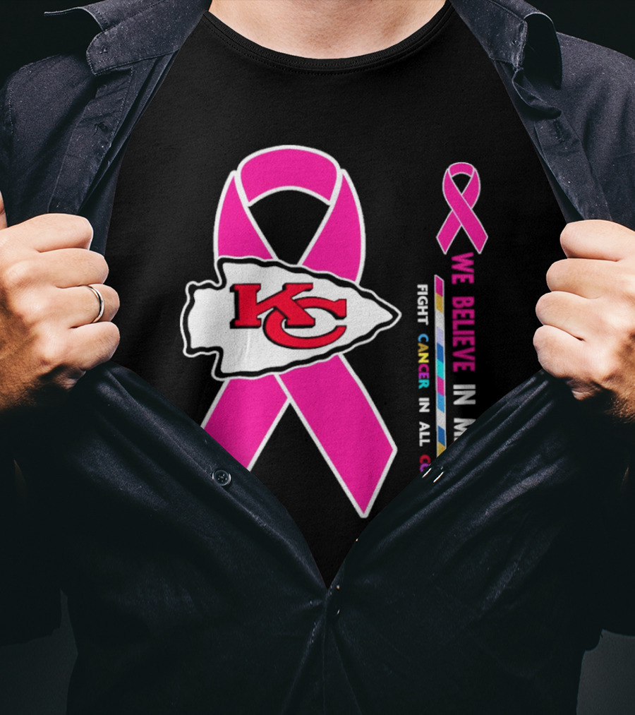 Kansas City Chiefs Pink Ribbon We Believe In Miracles Fight Cancer In All Colors T-Shirt