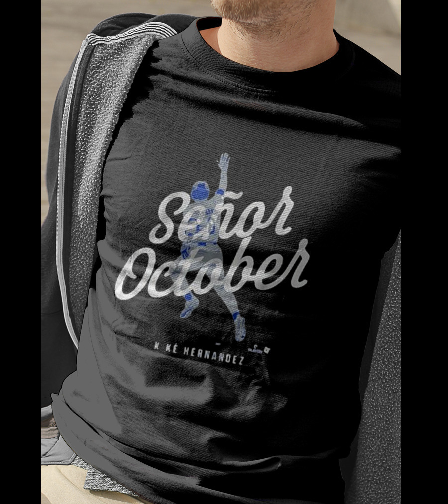 Señor October Kike Hernandez Baseball Catch T-Shirt