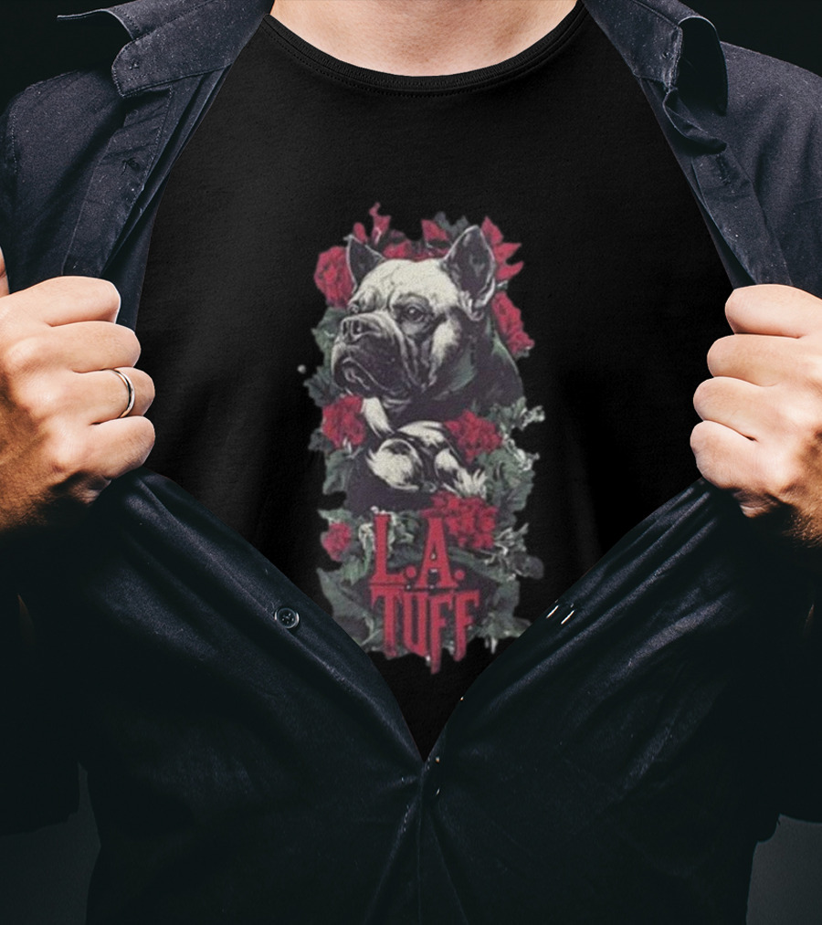 L.A. Tuff Bulldog With Roses 2025 T-Shirt