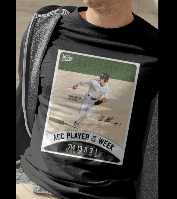 Wake Forest Baseball ACC Player Of The Week Marek Houston INF Junior #7 T-Shirt