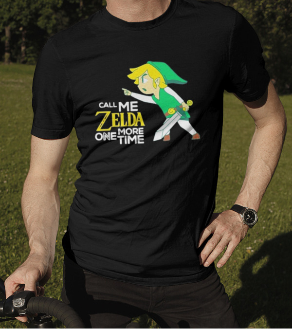 Call Me Zelda One More Time With Green-Capped Blonde Sword Character T-Shirt