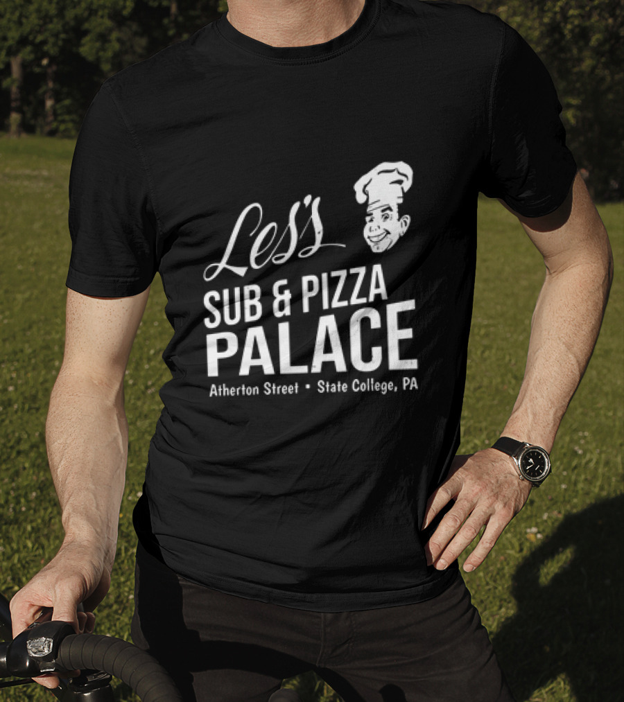 Les's Sub & Pizza Palace Atherton Street State College PA T-Shirt