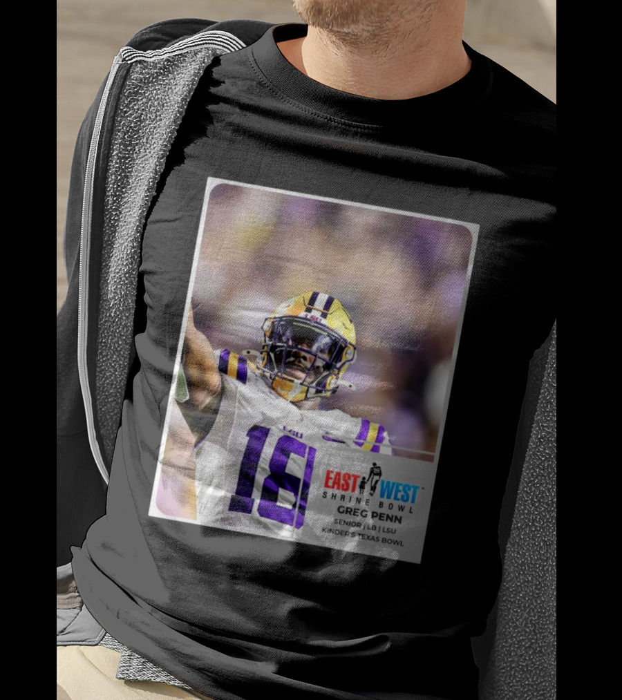 LSU Tigers 18 Greg Penn III Senior Linebacker East West Shrine Bowl Kinder's Texas Bowl T-Shirt