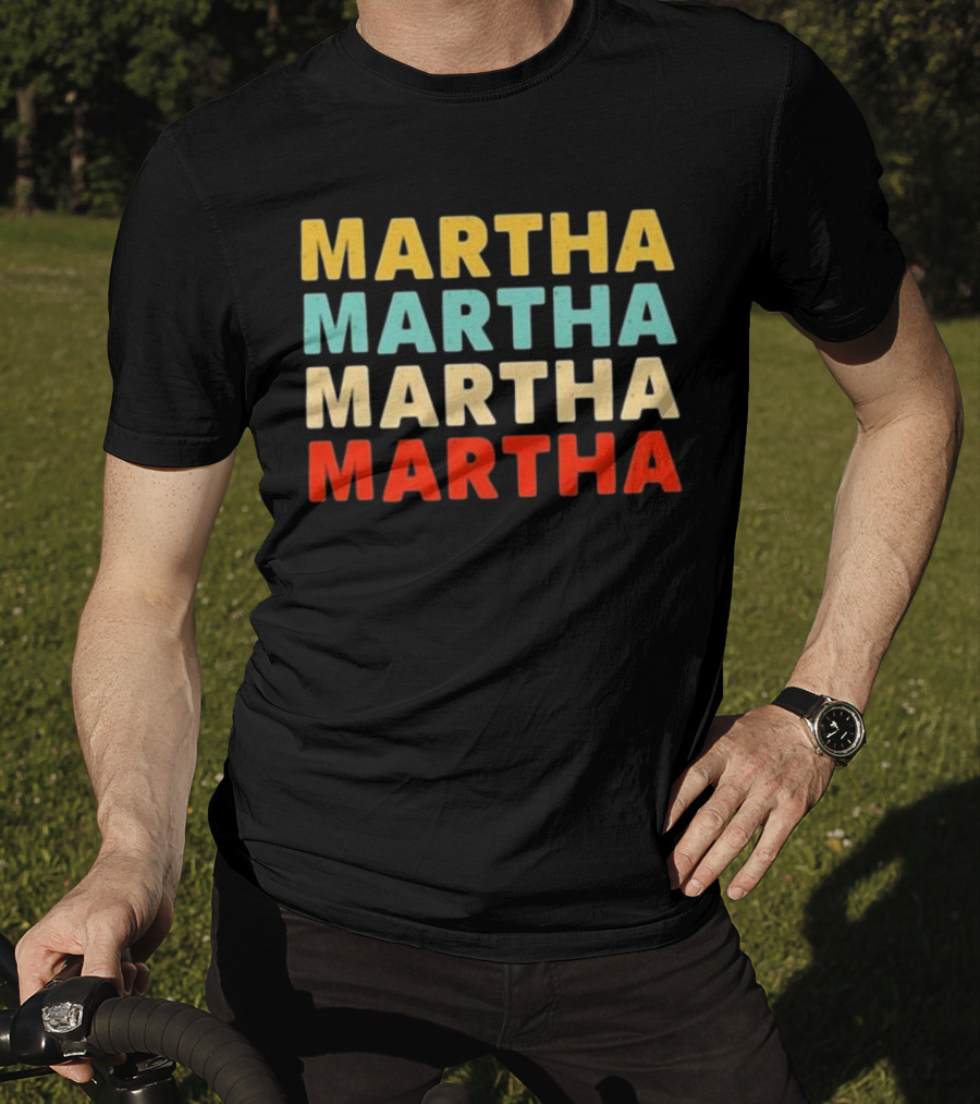 Martha Martha Martha Martha Text Graphic Colorful Block Letters T-Shirt