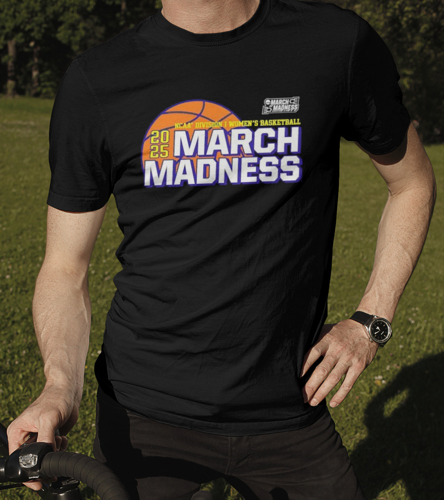 2025 NCAA Division I Women’s Basketball March Madness T-Shirt