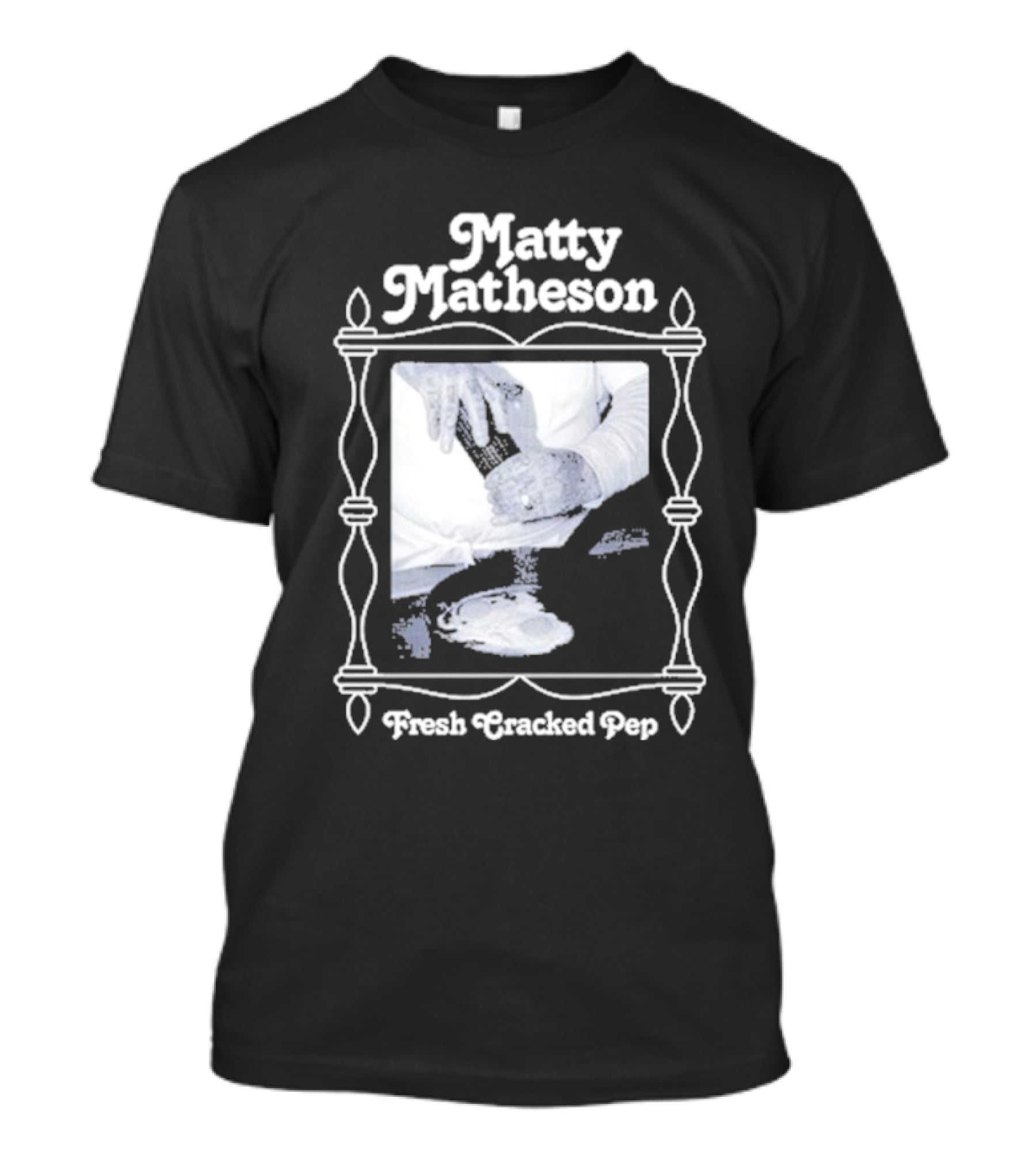 Matty Matheson Fresh Cracked Pep T-Shirt
