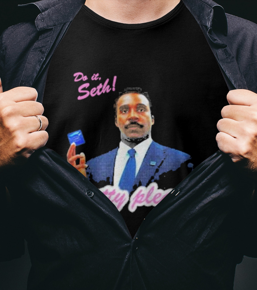 Do It Seth Pretty Please! Milchick Holding Blue Card T-Shirt