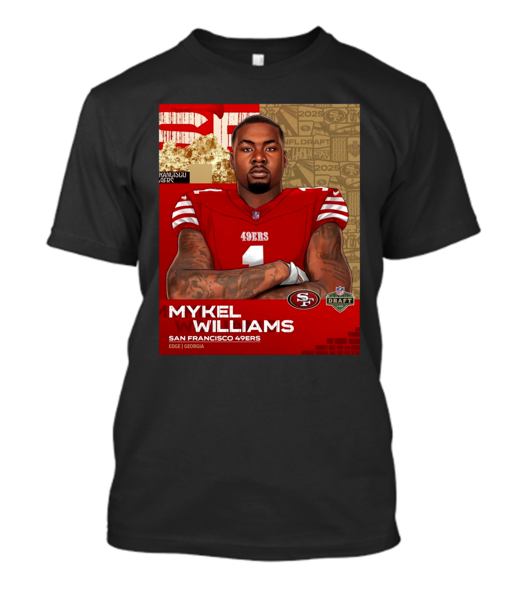 Mykel Williams San Francisco 49Ers Edge Georgia NFL Draft 2025 T-Shirt