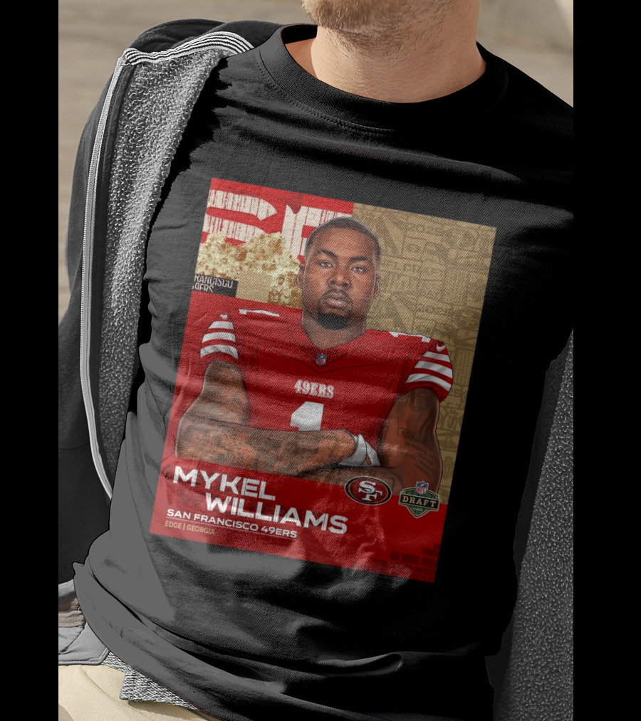 Mykel Williams San Francisco 49Ers Edge Georgia NFL Draft 2025 T-Shirt