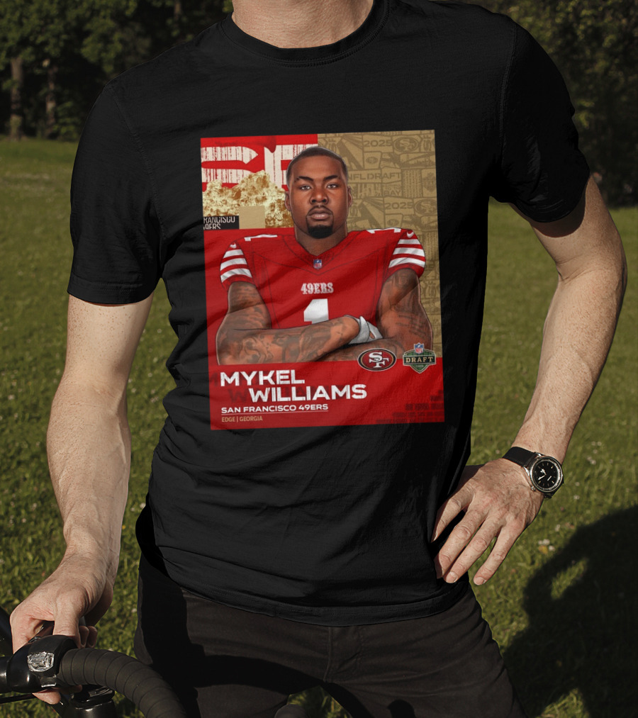 Mykel Williams San Francisco 49Ers Edge Georgia NFL Draft 2025 T-Shirt