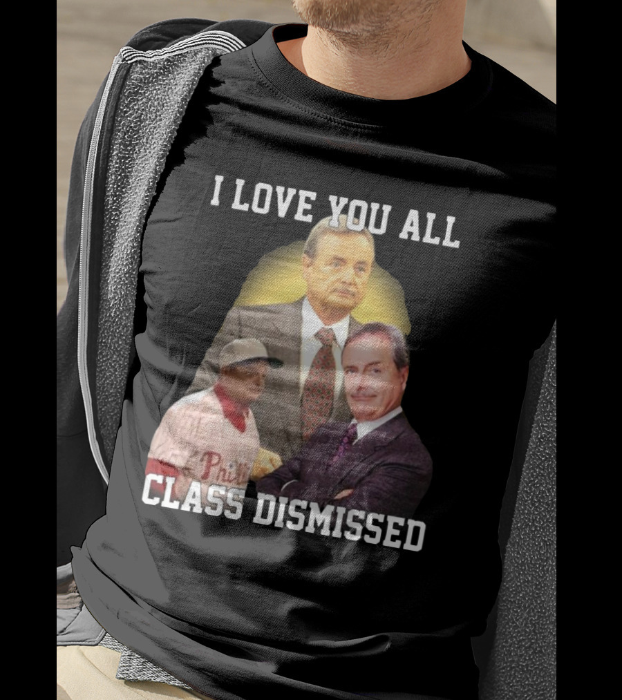 I Love You All Class Dismissed Mr. Feeney T-Shirt