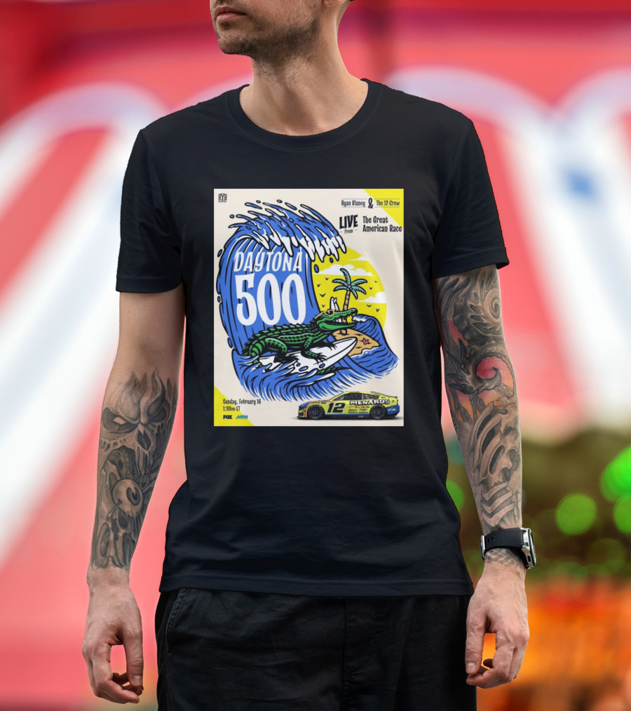 NASCAR Ryan Blaney The 12 Crew Daytona 500 Live From The Great American Race February 16 Sunday 1:30PM ET FOX T-Shirt