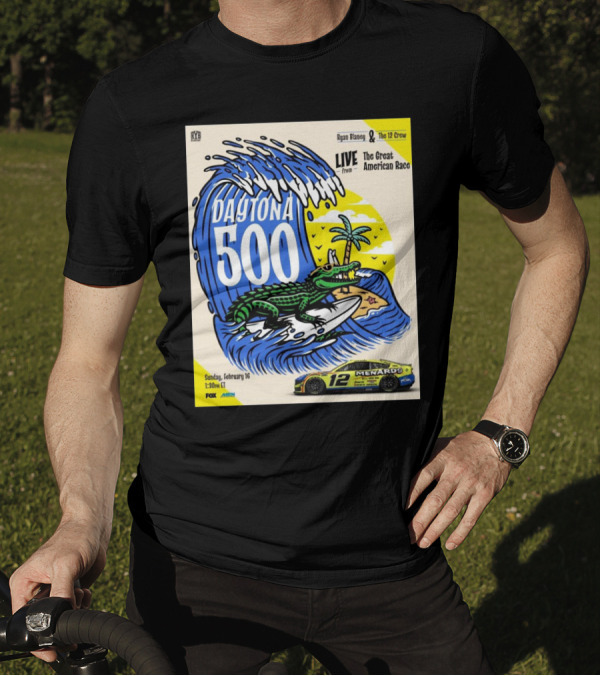 NASCAR Ryan Blaney The 12 Crew Daytona 500 Live From The Great American Race February 16 Sunday 1:30PM ET FOX T-Shirt