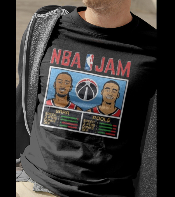 NBA Jam Sarr Poole Wizards Speed 3 Ptas Dunks Def T-Shirt