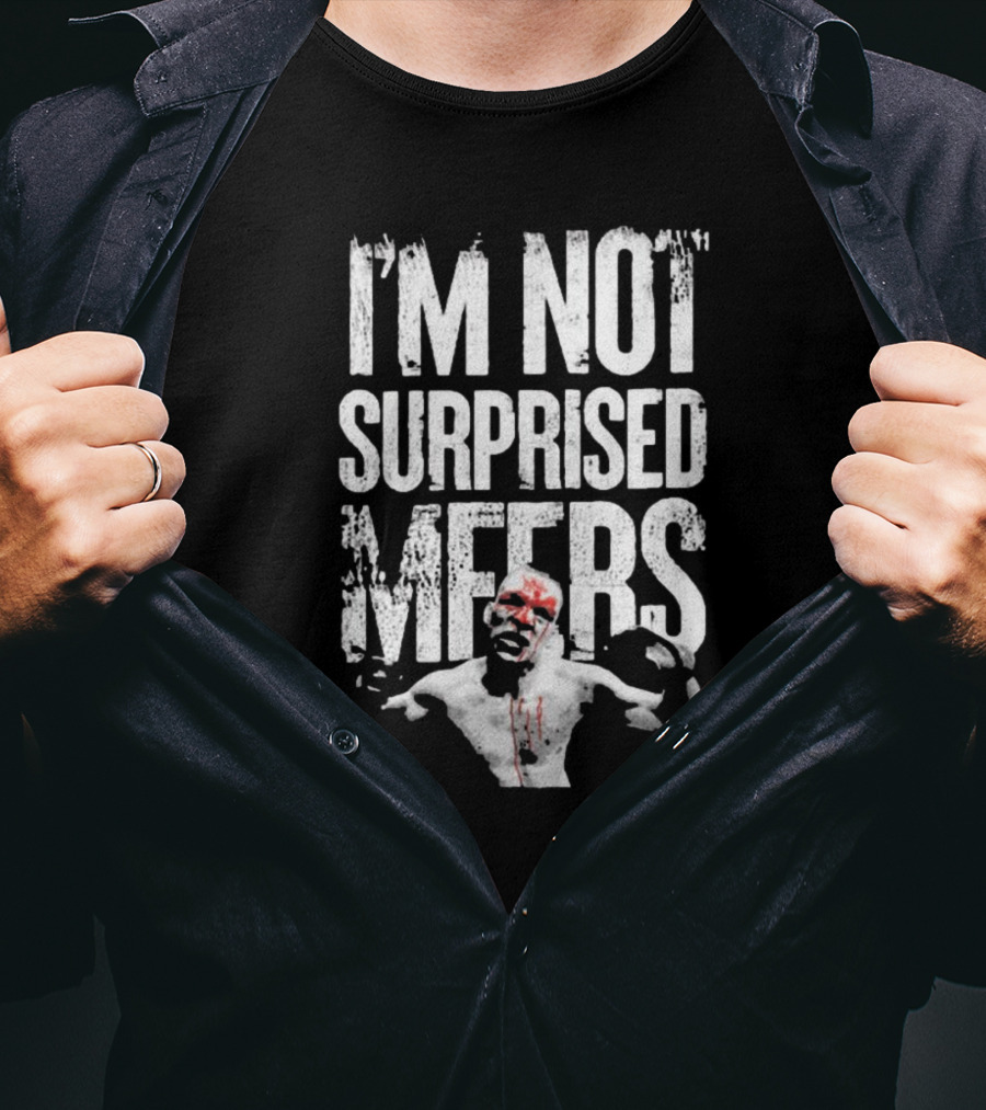 I'm Not Surprised MFers Vintage 2025 T-Shirt