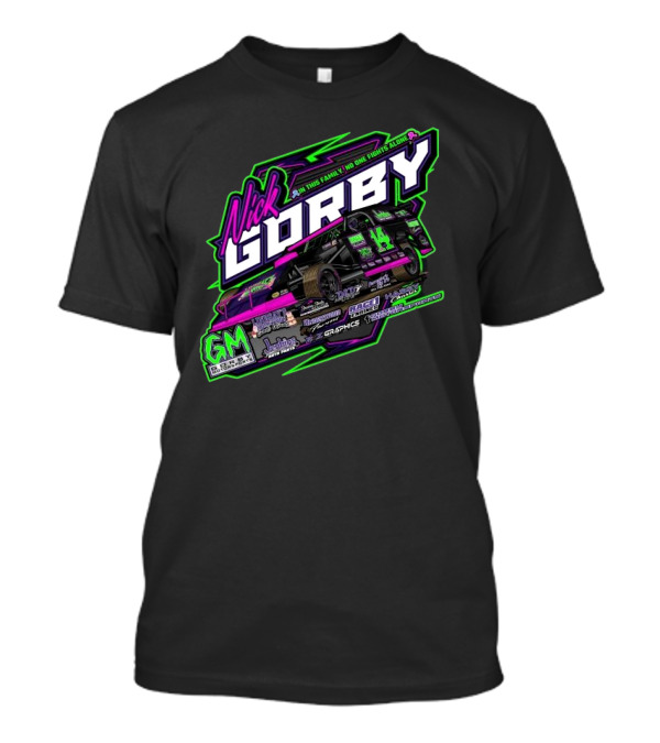 Nick Gorby Dirt Modified GM Forest Products No One Fights Alone Racing 2025 T-Shirt