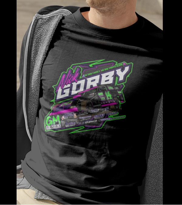 Nick Gorby Dirt Modified GM Forest Products No One Fights Alone Racing 2025 T-Shirt