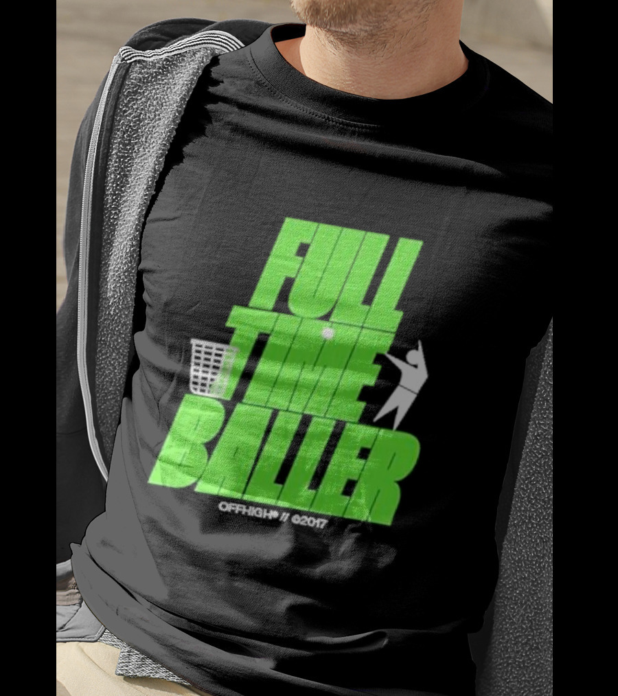 Full Time Baller Offhigh Basketball Silhouette T-Shirt