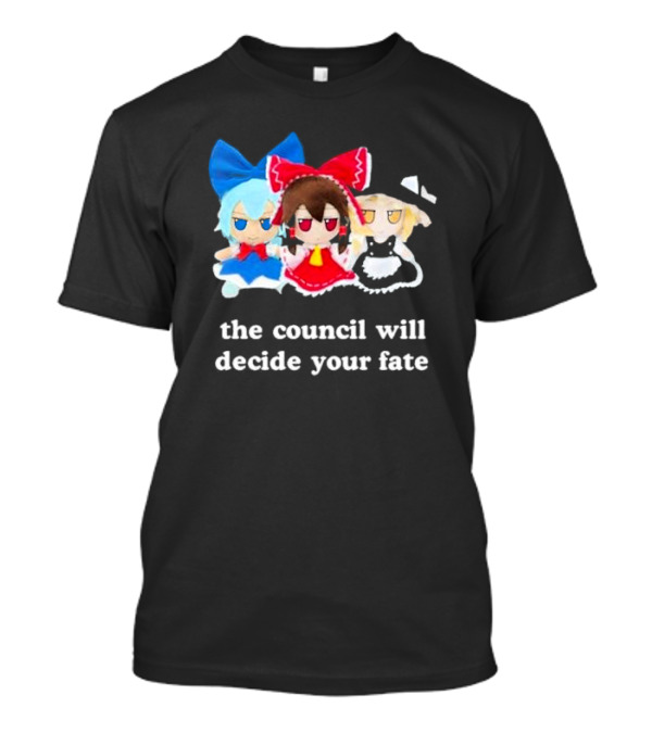 Panzer Chan Cirno Marisa Reimu The Council Will Decide Your Fate T-Shirt