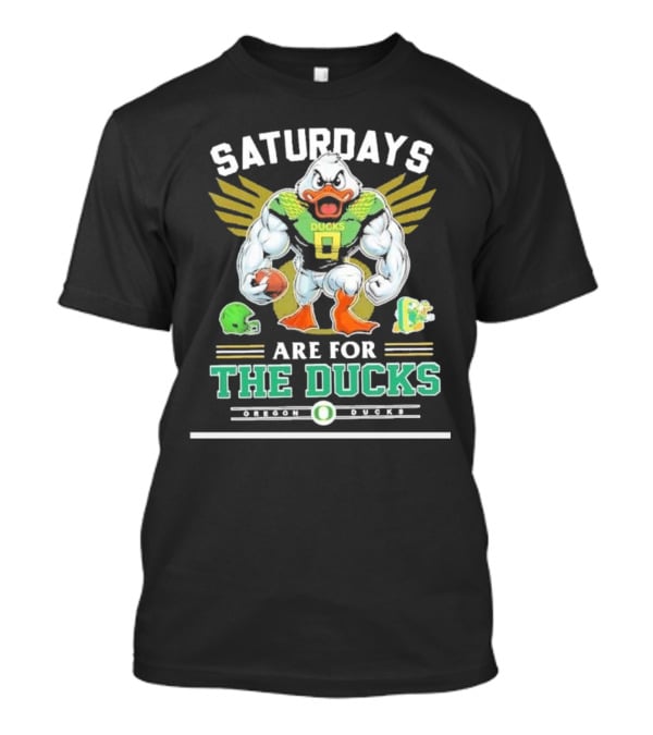 SATURDAYS ARE FOR THE DUCKS Mascot Football Helmets Play T-Shirt