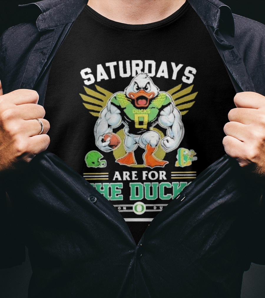 SATURDAYS ARE FOR THE DUCKS Mascot Football Helmets Play T-Shirt