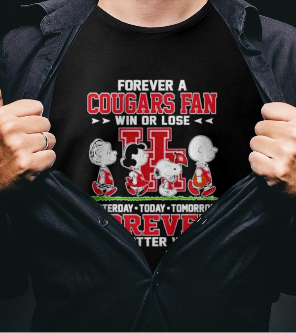 Peanuts Forever A Cougars Fan Win Or Lose No Matter What T-Shirt