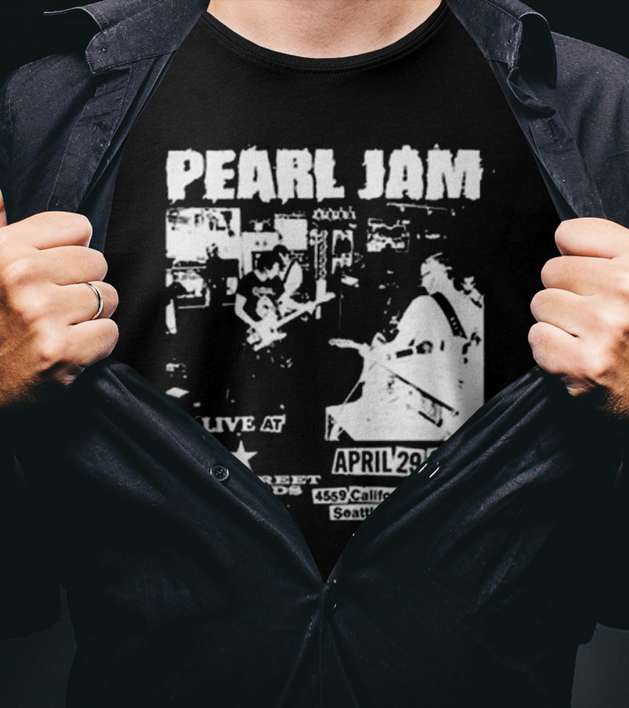 Pearl Jam Live At Easy Street April 29 2005 Seattle WA 4455 California Ave SW T-Shirt