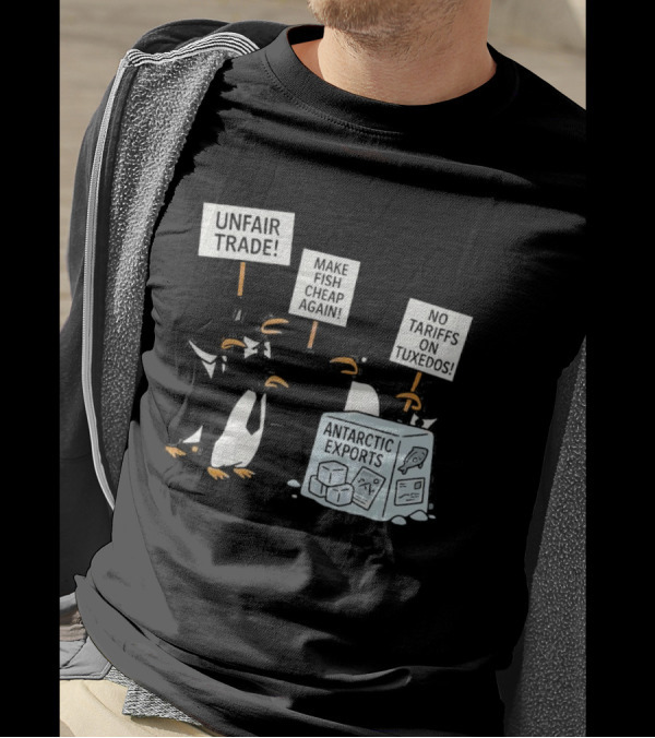 Penguins Protest Against Antarctic Tariffs With Humorous Signs T-Shirt