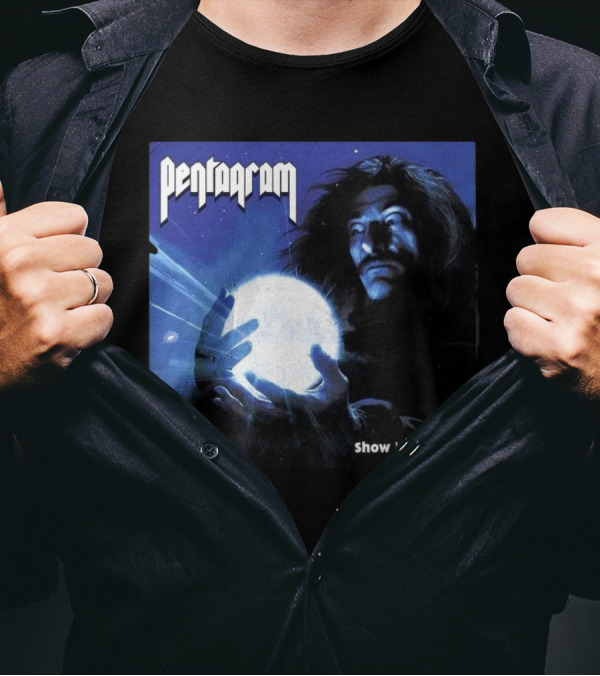 Pentagram Show 'em How 7th February 2025 Mystical Energy Sphere Album Art T-Shirt