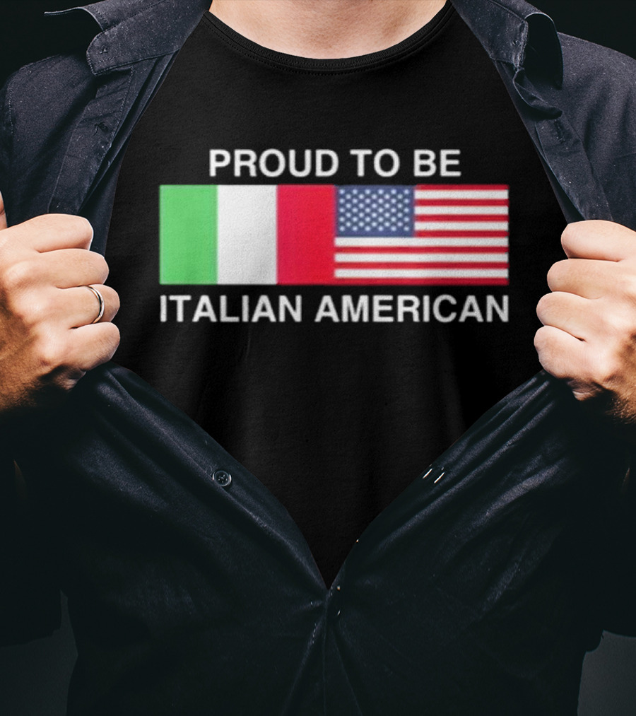 Proud To Be Italian American Flag USA Italy T-Shirt