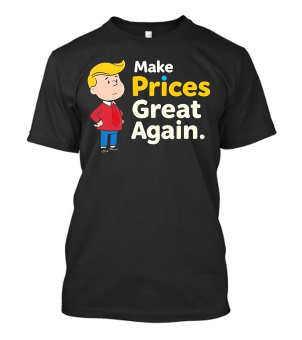 Make Prices Great Again Cartoon Character Red Tie Blue Pants T-Shirt