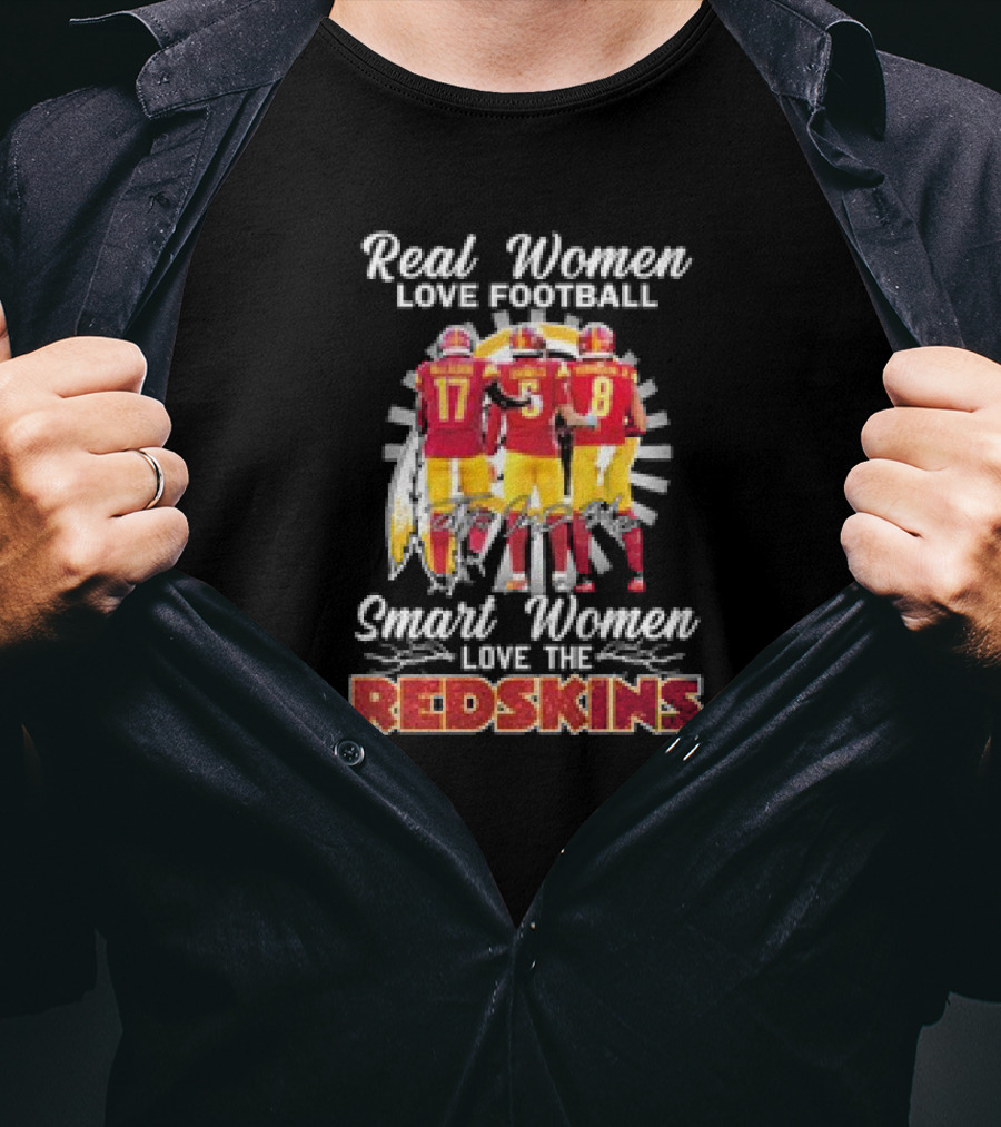 Real Women Love Football Smart Women Love The Redskins Mclaurin Daniels Robinson Jr T-Shirt