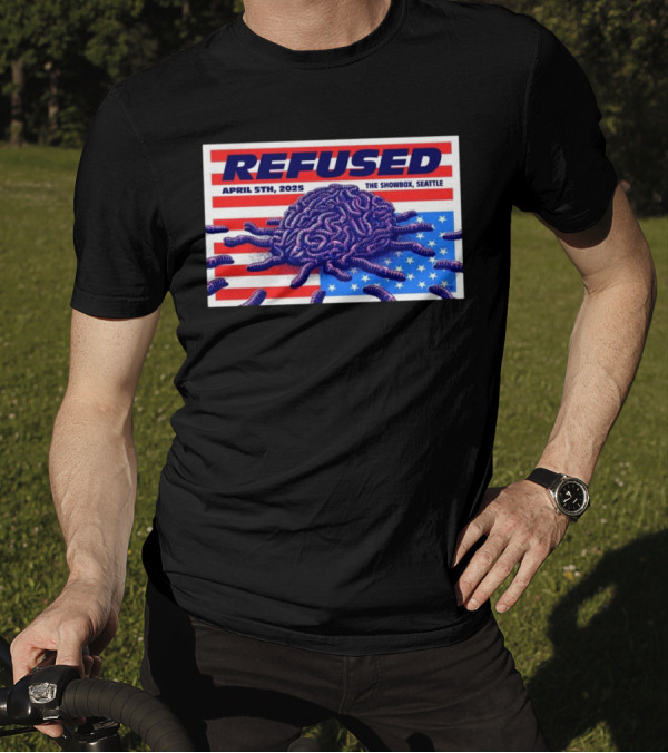 Refused April 5th 2025 The Showbox Seattle Flag And Worms Artwork T-Shirt