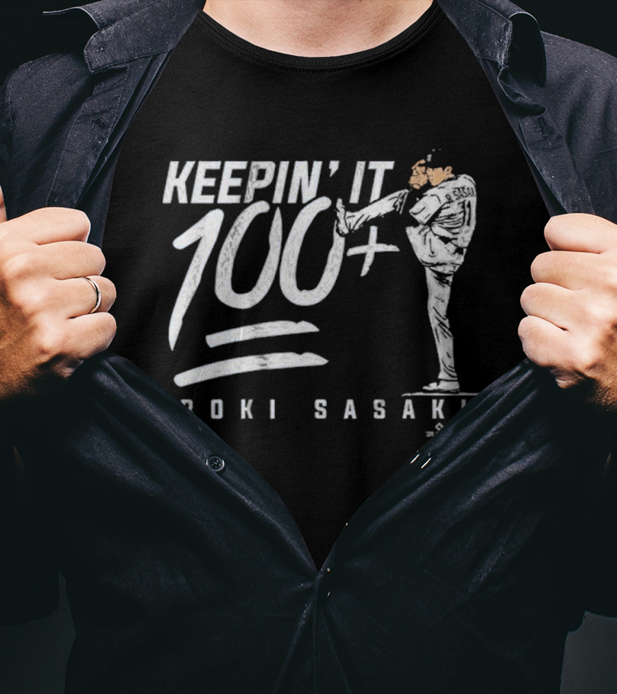 Roki Sasaki Keepin’ It 100+ Baseball Pitcher Graphic T-Shirt