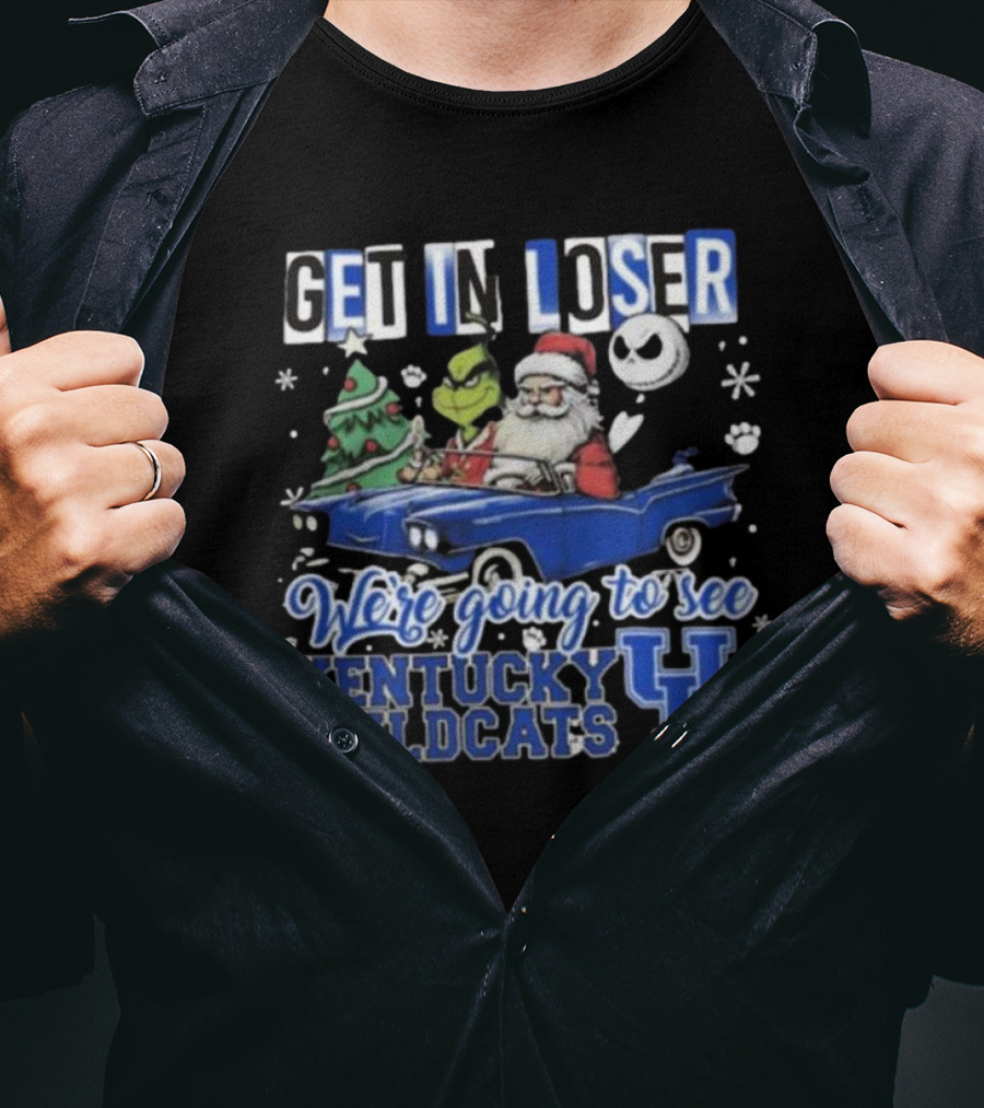 Get In Loser Santa Grinch Jack Skellington Driving Car Kentucky Wildcats Christmas T-Shirt