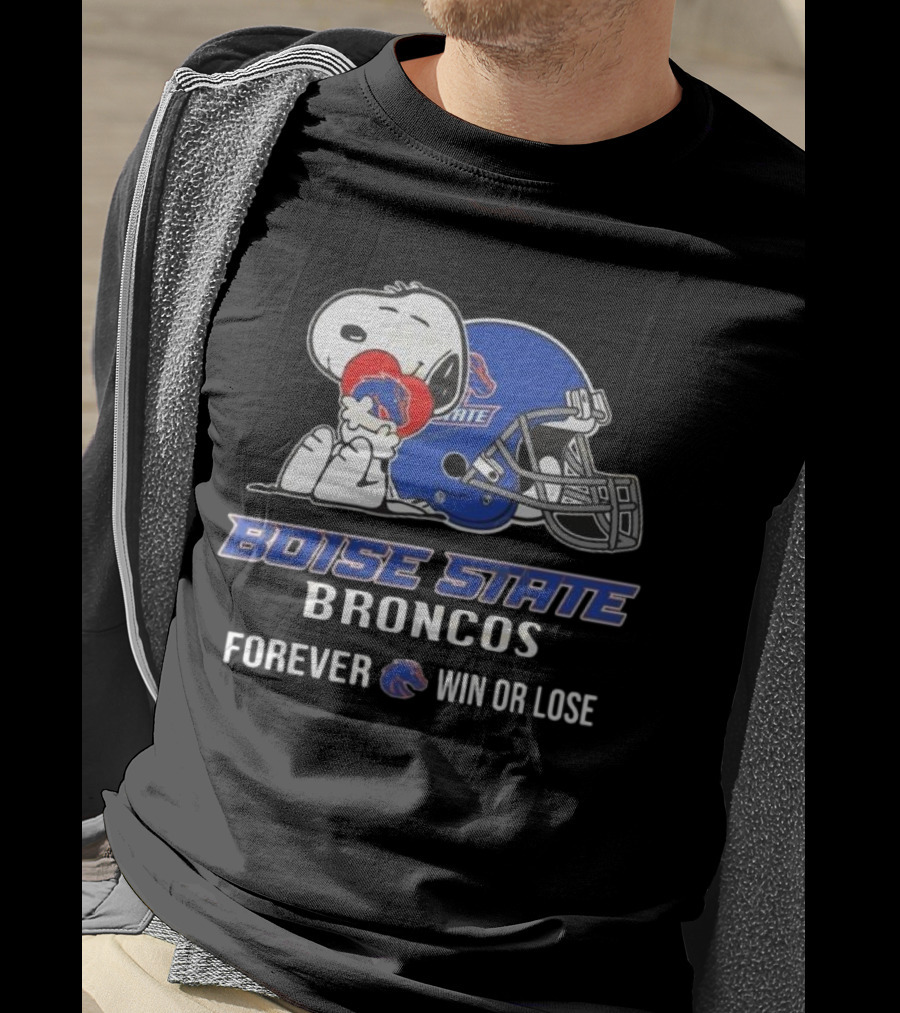 Snoopy Boise State Forever Win Or Lose Broncos 2025 T-Shirt