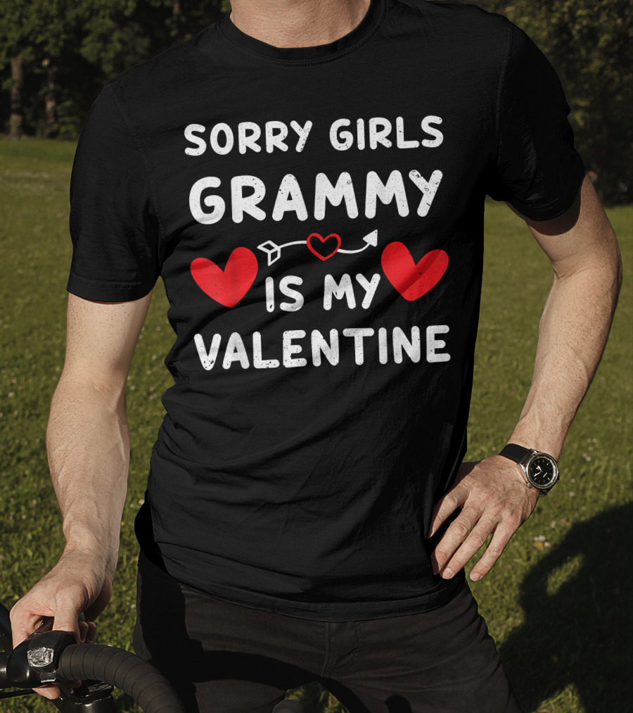 Sorry Girls Grammy Is My Valentine With Red Hearts T-Shirt