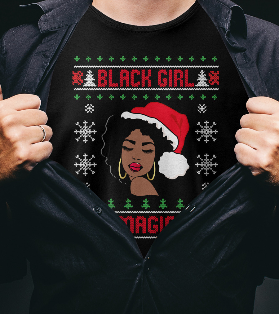 Black Girl Magic Afro Santa Claus Ugly Christmas Melanin T-Shirt