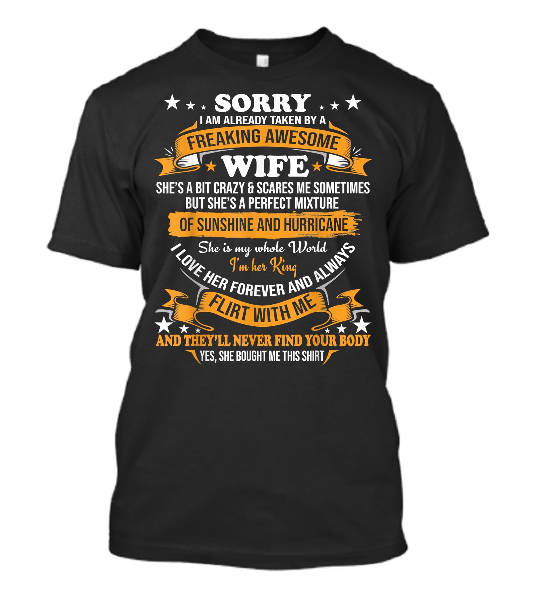 Sorry I Am Already Taken By A Freaking Awesome Wife Mixture Of Sunshine And Hurricane T-Shirt