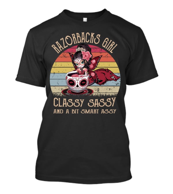 Razorbacks Girl Classy Sassy And A Bit Smart Assy T-Shirt
