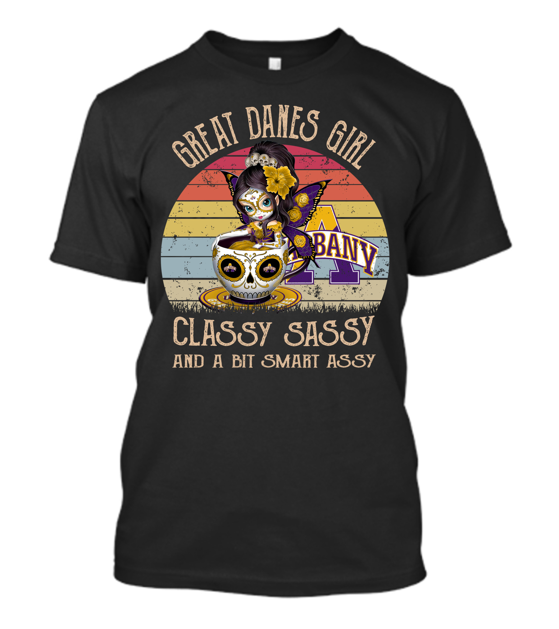 Great Danes Girl Classy Sassy And A Bit Smart Assy Albany T-Shirt